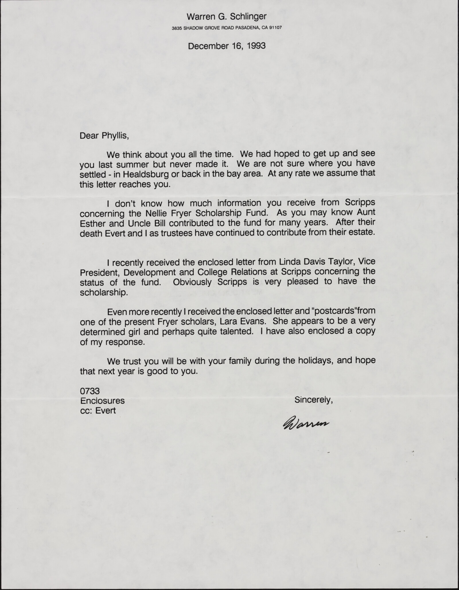Warren SCHLINGER, Nellie Gilman FRYER scholarship at Scripps College, 1993-1994